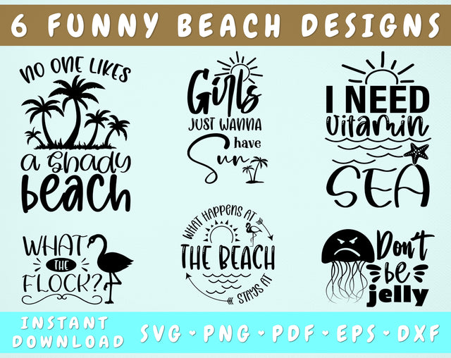 Funny Beach SVG Bundle, 6 Designs, Funny Beach Quotes SVG, What The Flock SVG, Don't Be Jelly SVG, Girls Just Wanna Have Sun SVG SVG HappyDesignStudio 