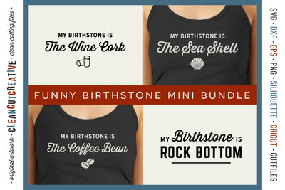 Funny Birth Stone Sayings - Mini Bundle of 4 SVG designs for crafters SVG CleanCutCreative 