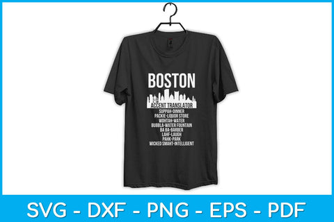 Funny Boston Accent Translator Svg Design SVG artprintfile 