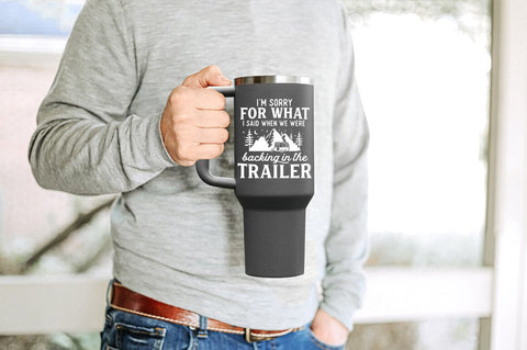 Funny Camping Quote SVG - I'm Sorry For What I Said SVG Pickled Thistle Creative 