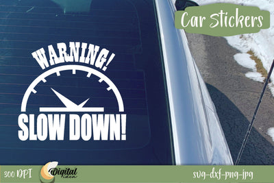 Funny Car Stickers | Amusing car window design | Original warning car quotes SVG Evgenyia Guschina 