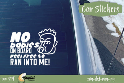Funny Car Stickers | Amusing car window design | Original warning car quotes SVG Evgenyia Guschina 