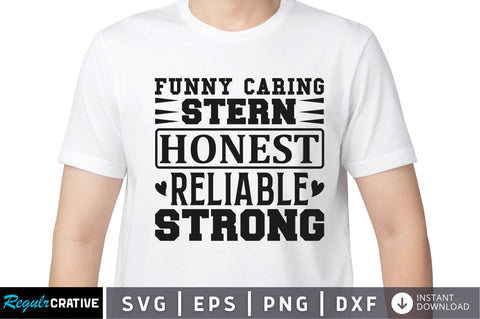 Funny caring stern honest SVG SVG Regulrcrative 