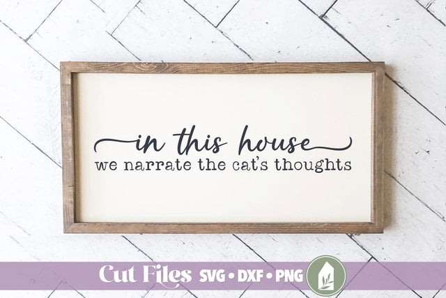 Funny Cat Sign SVG SVG LilleJuniper 