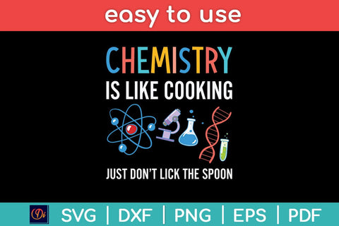 Funny Chemist Gifts Chemistry Is Like Cooking Science Svg Cutting File SVG Helal 