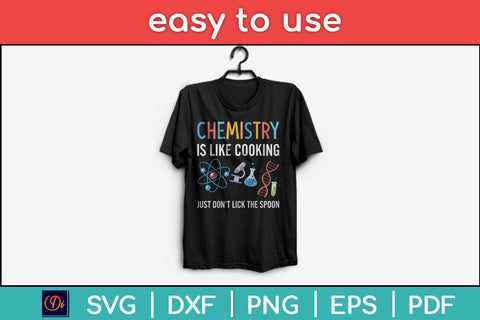 Funny Chemist Gifts Chemistry Is Like Cooking Science Svg Cutting File SVG Helal 