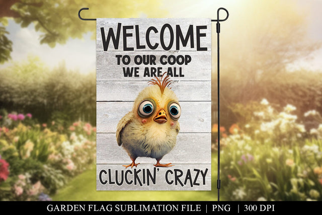 Funny Chicken Welcome Garden Flag Sublimation Design Sublimation BijouBay 