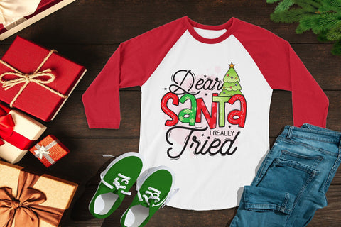 Funny Christmas PNG - Dear Santa I Really Tried Sublimation CraftLabSVG 