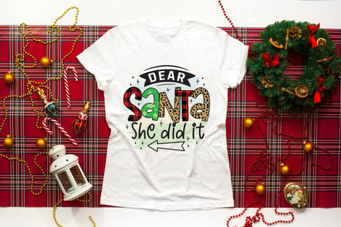 Funny Christmas PNG | Dear Santa She Did It Sublimation CraftLabSVG 