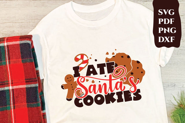 Funny Christmas quotes. I ate Santa's cookies. Cut file SVG Angelina Semenova 