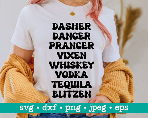 Funny christmas svg, Dasher dancer prancer vixen whiskey vodka tequila christmas svg, Holiday svg SVG MAKStudion 