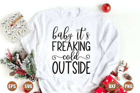Funny christmas SVG Design, Baby its freaking cold outside SVG FiveStarCrafting 