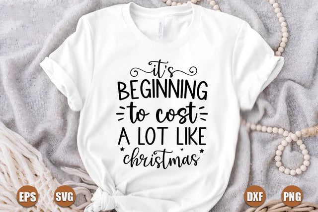 Funny christmas SVG Design, Beginning to cost SVG FiveStarCrafting 