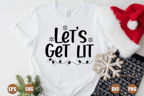 Funny christmas SVG Design, Lets get lit SVG FiveStarCrafting 