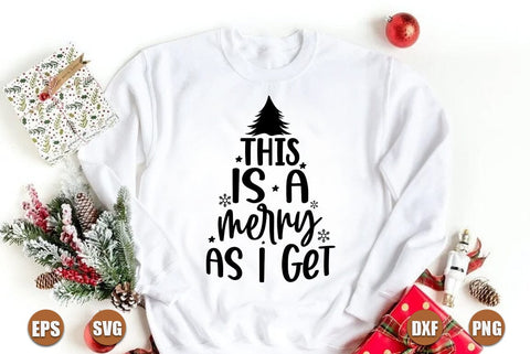 Funny christmas SVG Design, This is a merry as i get SVG FiveStarCrafting 