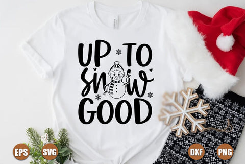 Funny christmas SVG Design, Up to snow good SVG FiveStarCrafting 