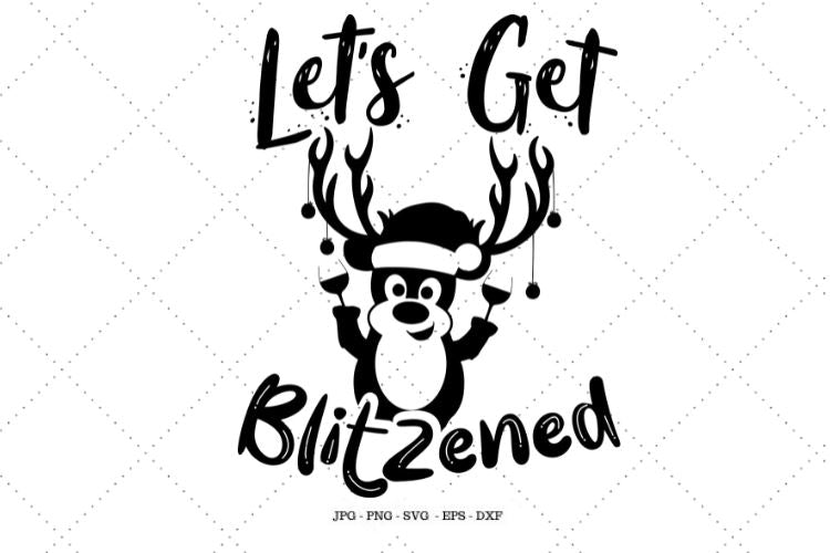 Funny Christmas Svg, Drinking Shirt, Funny Holiday, Let's Get, Wine Decal, Christmas Decal, Drink Svg, Let's Get SVG SVG Digital Designer 