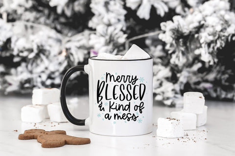 Funny Christmas SVG - Merry Blessed & Kind Of A Mess SVG Pickled Thistle Creative 