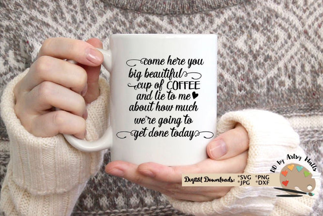 Funny coffee quote svg dxf - Coffee cup quote - Coffee lover gift SVG The Artsy Spot 
