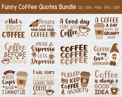 Funny Coffee Quotes Bundle Svg, Coffee Bundle Svg, Coffee Quotes Svg SVG SvgMonkeys 