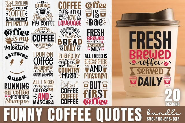 Funny Coffee Svg Bundle SVG DESIGNISTIC 