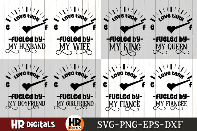 Funny Couples SVG, Love Tank Fueled by Husband Wife Boyfriend Girlfriend Fiancé Fiancée King Queen, His And Hers, Eps Png Dxf, SVG Cut File SVG HRdigitals 