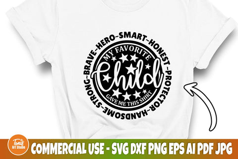 Funny Dad SVG, My Favorite Child Gave This Shirt SVG, Father's Day Svg, Dad Shirt Design, Svg Gift For dad, Cut Files, Commercial Use SVG TonisArtStudio 