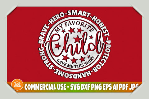Funny Dad SVG, My Favorite Child Gave This Shirt SVG, Father's Day Svg, Dad Shirt Design, Svg Gift For dad, Cut Files, Commercial Use SVG TonisArtStudio 