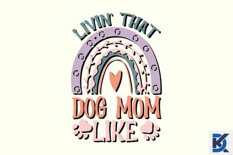 Funny Dog Mom Sublimation Bundle Sublimation SVGista 