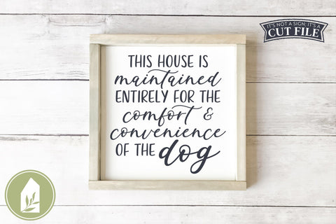 Funny Dog SVG | Comfort & Convenience of the Dog SVG LilleJuniper 