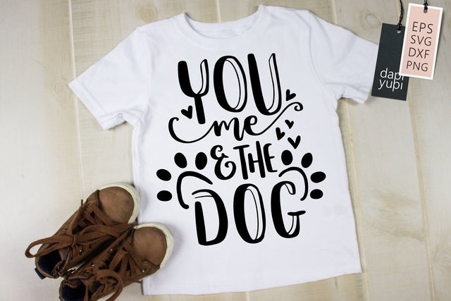 Funny Dog SVG You Me And The Dog Quotes SVG dapiyupi store 