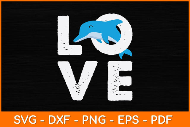 Funny Dolphin Love Svg Design SVG artprintfile 