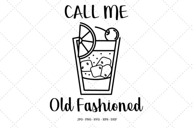 Funny Drinking, Whiskey Gifts, Drink Svg, Digital Art, Whiskey Lover, Gift for Him, Old Fashioned Drink, Whiskey Sign SVG SVG Digital Designer 