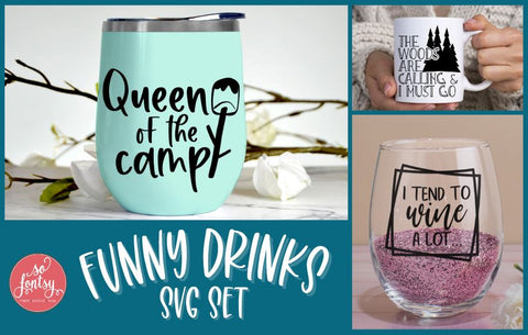 Funny Drinks SVG Set SVG So Fontsy Design Shop 