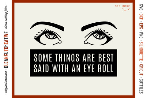 Funny Eye Roll Quotes Mini Bundle of 4 SVG designs SVG CleanCutCreative 