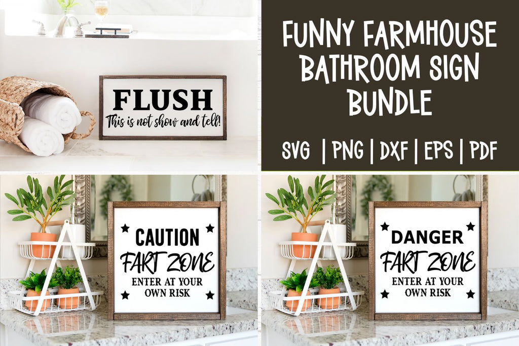 Funny Farmhouse Bathroom Sign SVG Bundle - 3 Humorous Bathroom SVG ...