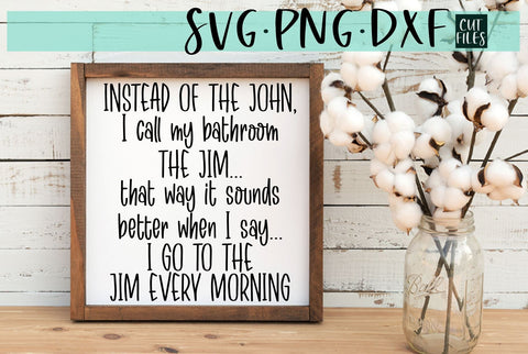 Funny Farmhouse Bathroom SVG | The John SVG Ikonart Design Shop 