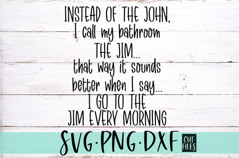 Funny Farmhouse Bathroom SVG | The John SVG RedFoxDesignsUS 