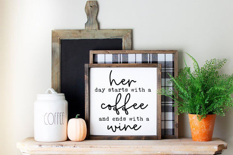 Funny Farmhouse Kitchen sign SVG - Her Day Starts With A Coffee SVG Pickled Thistle Creative 