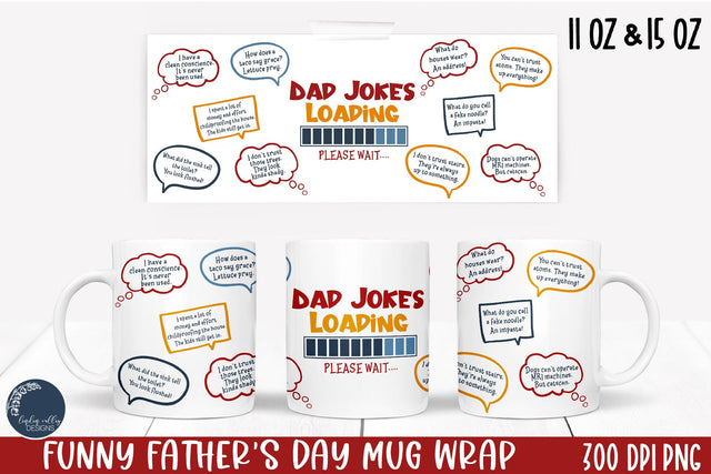 Funny Father's Day Mug Wrap- Dad Jokes Loading Sublimation Sublimation Linden Valley Designs 