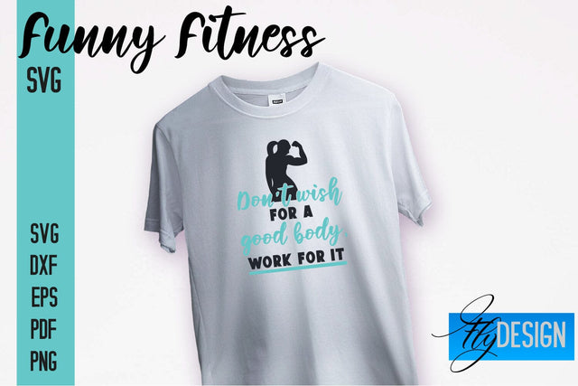 Funny Fitness SVG | Funny Quotes SVG SVG Fly Design 