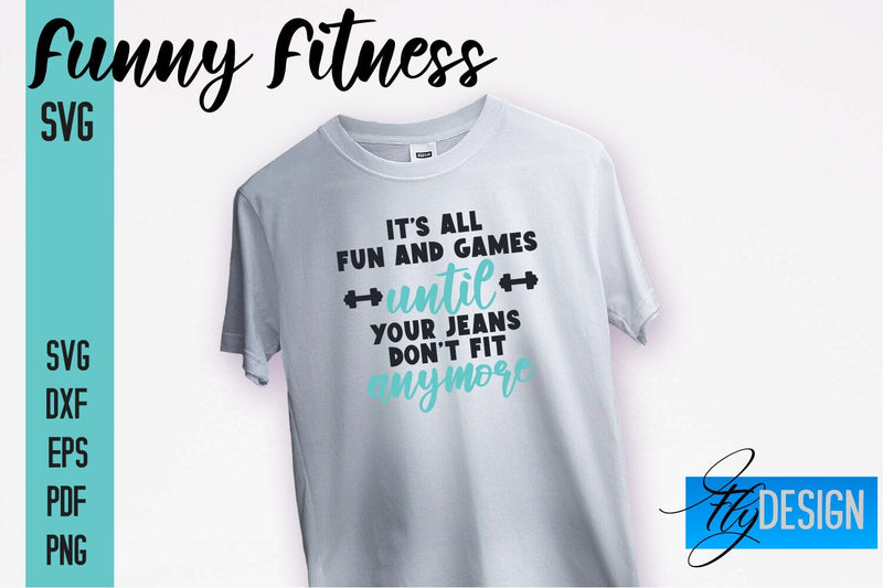Funny Fitness SVG | Funny Quotes SVG SVG Fly Design 