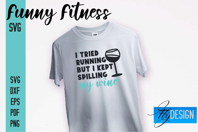Funny Fitness SVG | Funny Quotes SVG SVG Fly Design 