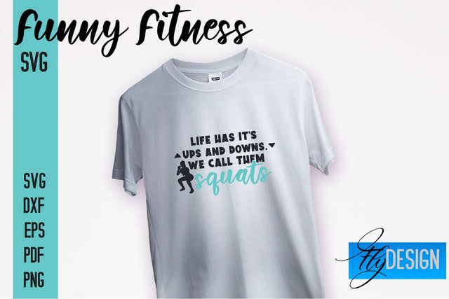 Funny Fitness SVG | Funny Quotes SVG SVG Fly Design 