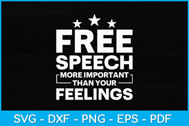 Funny Free Speech Gift Freedom Of Speech Journalist Writer Svg Design SVG artprintfile 