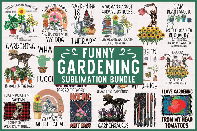 Funny Gardening Sublimation Bundle Sublimation Jagonath Roy 