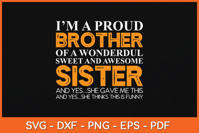 Funny Gifts for Brother From Awesome Sister Birthday Svg Design SVG artprintfile 