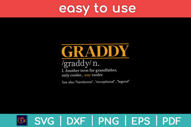 Funny GRADDY Definition Fathers Day Svg Png Dxf Digital Cutting File SVG Helal 
