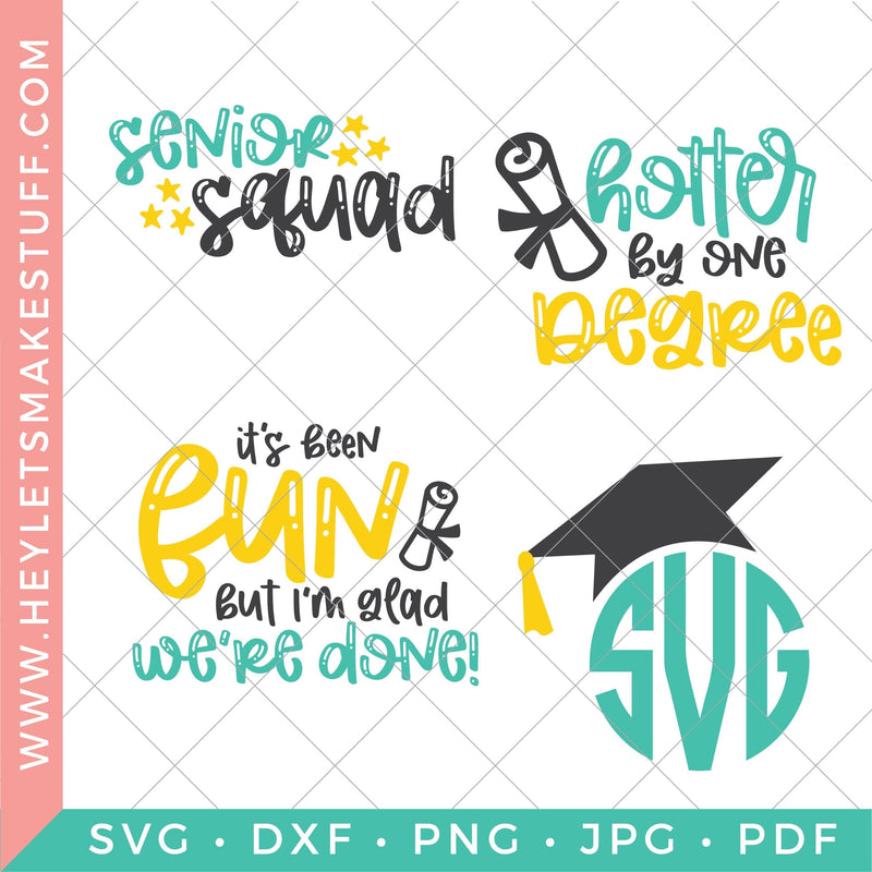Funny Graduation Bundle SVG Hey Let's Make Stuff 