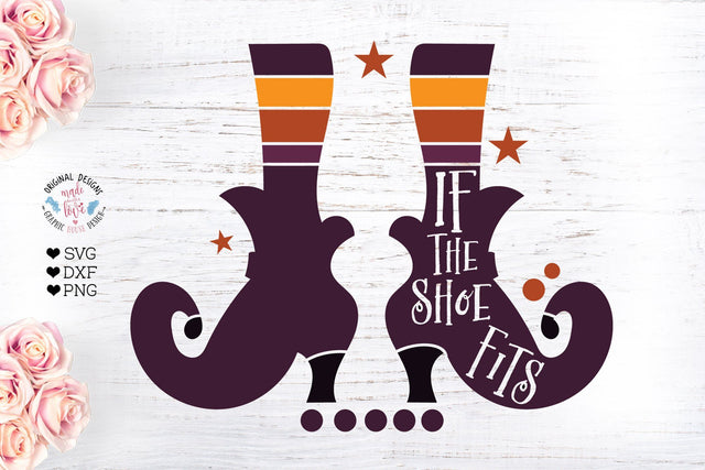 Funny Halloween - IF the Shoe Fits SVG Graphic House Design 